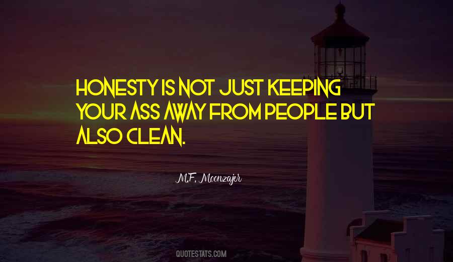 Honesty Is Quotes #1235594