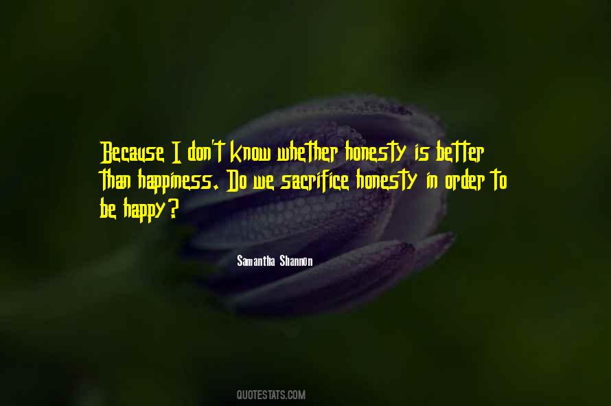 Honesty Is Quotes #1637414