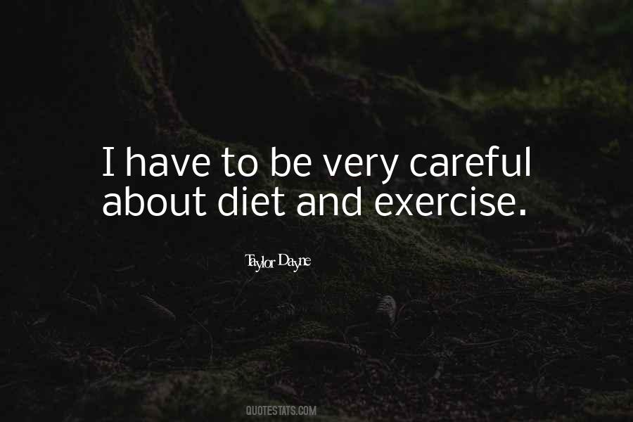 Quotes About Diet And Exercise #1243377