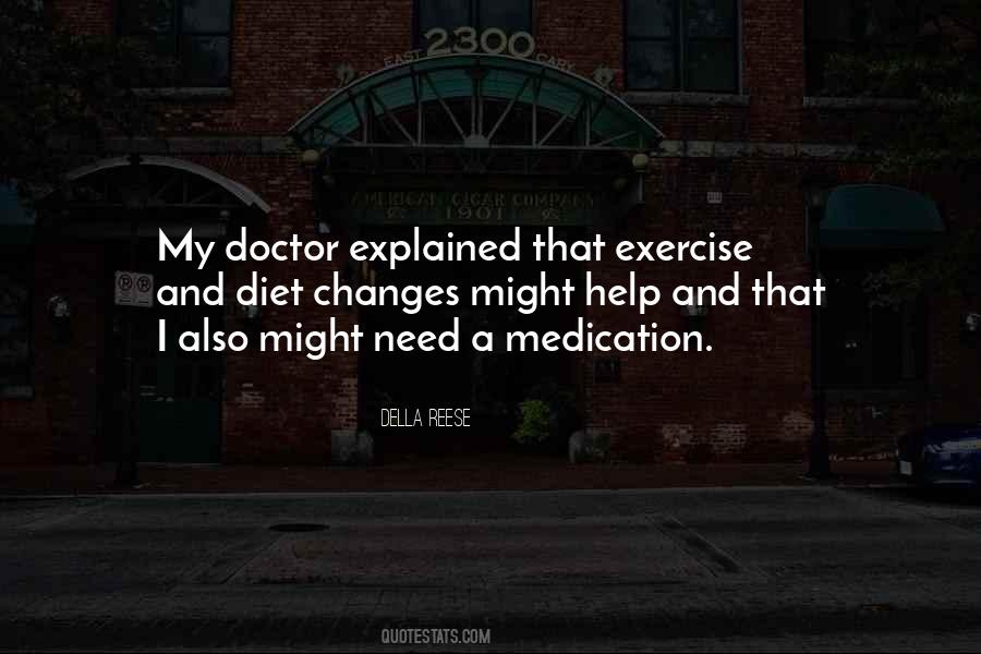 Quotes About Diet And Exercise #411995