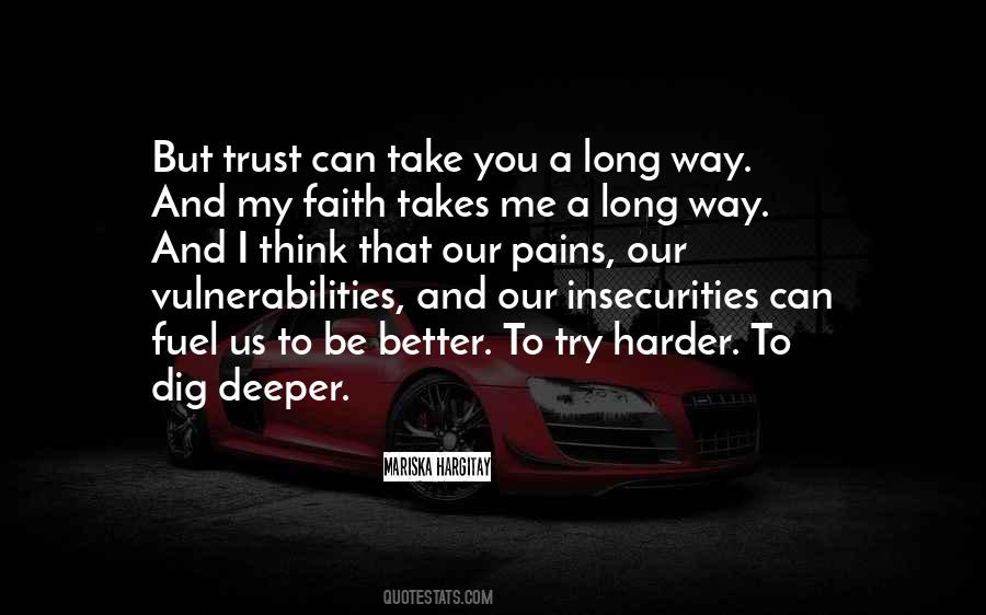 Deeper Faith Quotes #1664834
