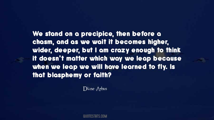 Deeper Faith Quotes #1848230