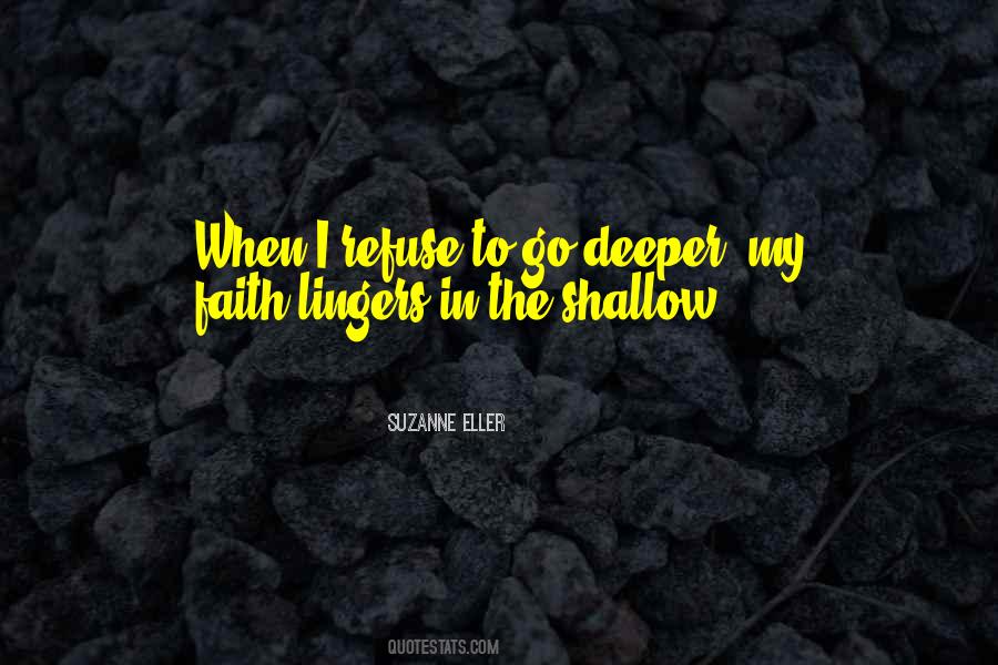 Deeper Faith Quotes #77875