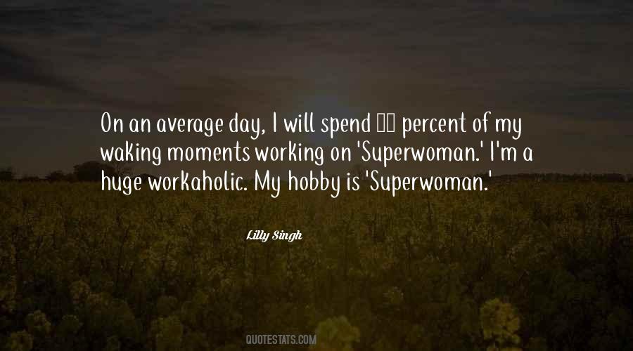 Quotes About Superwoman #686709