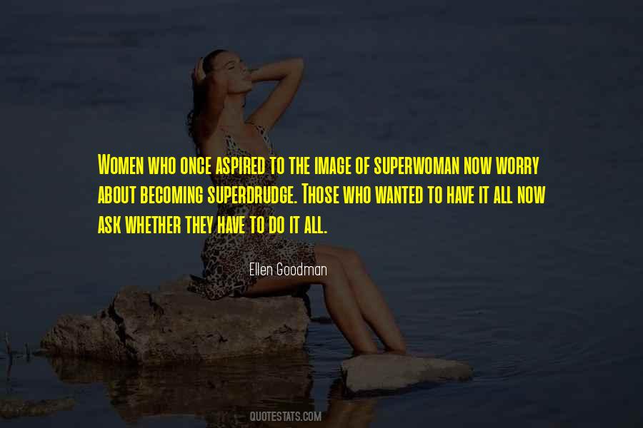 Quotes About Superwoman #741374