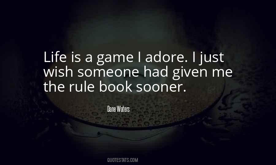 Quotes About Life Is Just A Game #365954