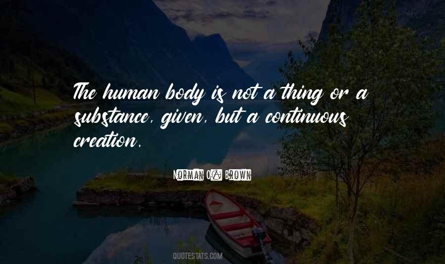 Quotes About The Human Body #1003823