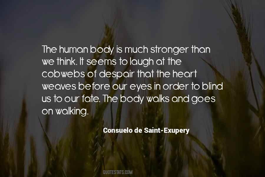 Quotes About The Human Body #1024269