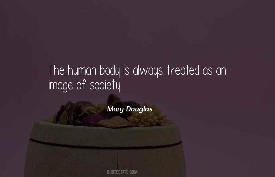 Quotes About The Human Body #1123161