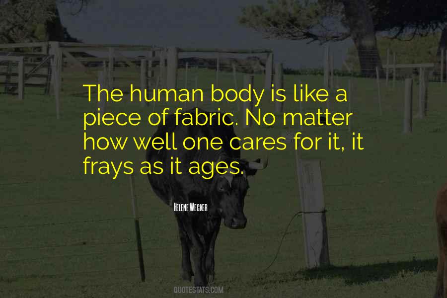 Quotes About The Human Body #1189070