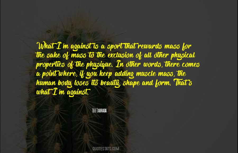 Quotes About The Human Body #1348424