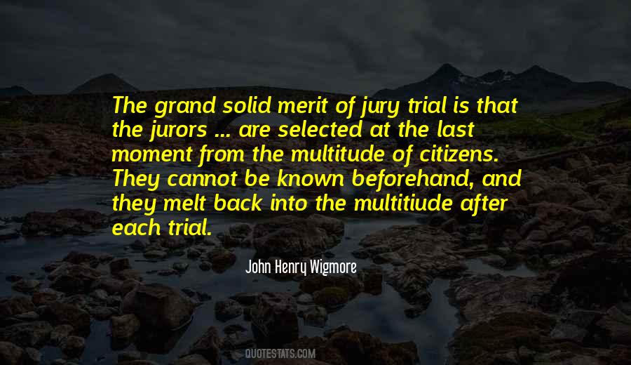 Quotes About Trial By Jury #1108035