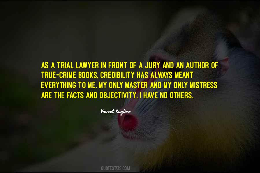 Quotes About Trial By Jury #1308701
