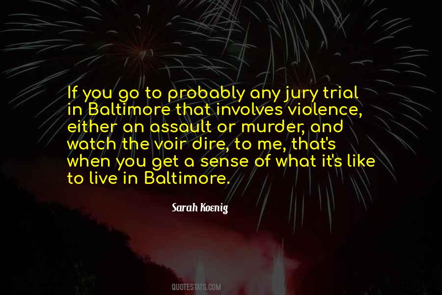 Quotes About Trial By Jury #1571183