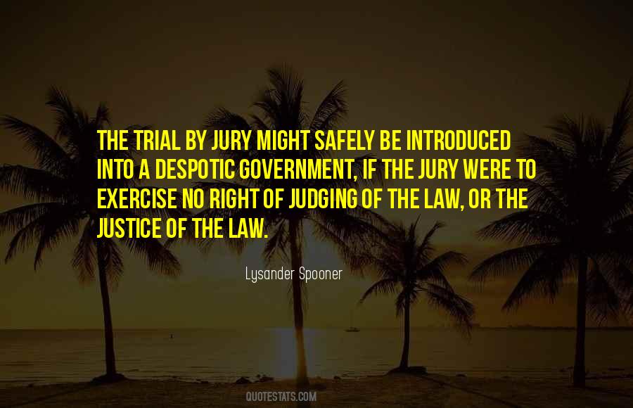 Quotes About Trial By Jury #1631995