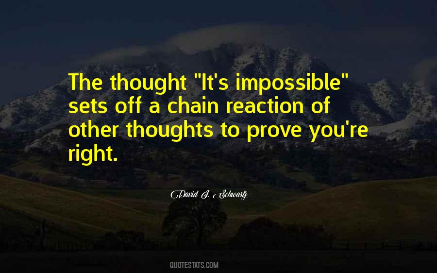 Quotes About Chain Reaction #1062550