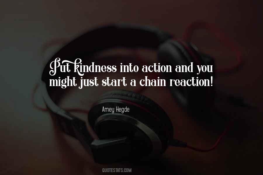 Quotes About Chain Reaction #1249031