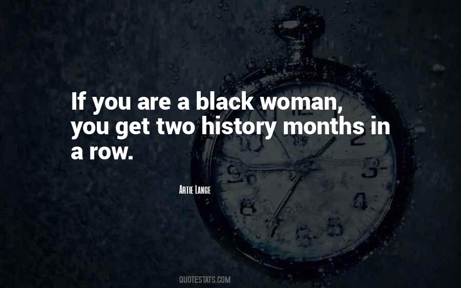 Quotes About A Black Woman #1125502