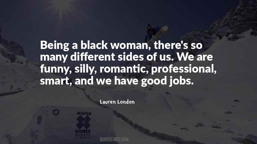 Quotes About A Black Woman #1184508