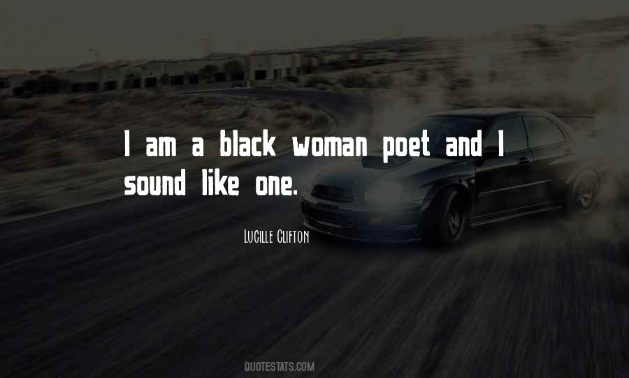 Quotes About A Black Woman #1207834