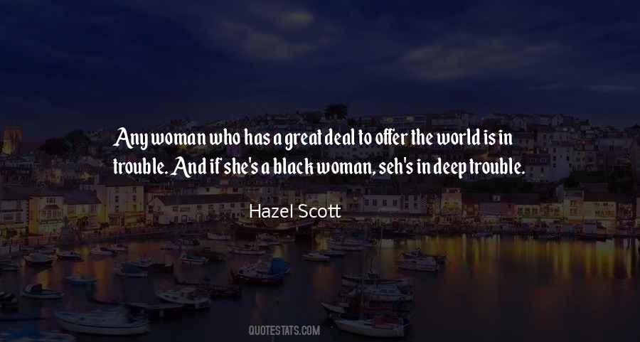 Quotes About A Black Woman #1336948
