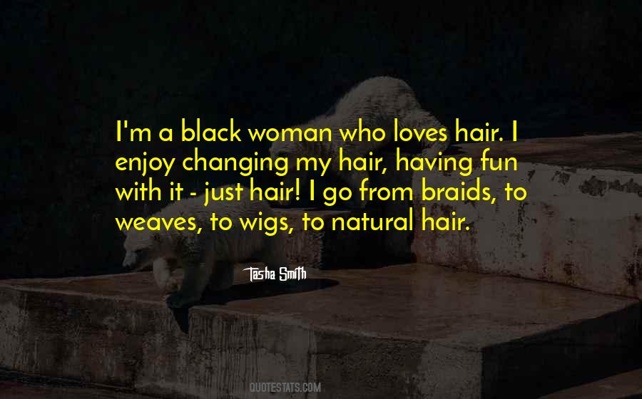 Quotes About A Black Woman #1573909