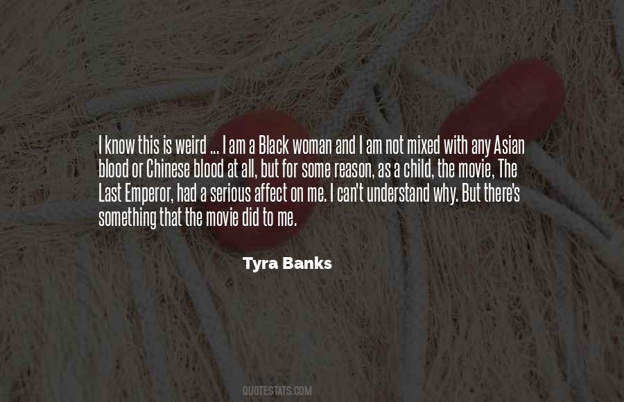 Quotes About A Black Woman #1705170