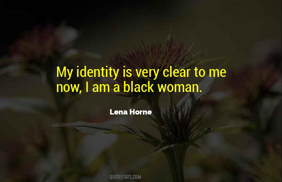 Quotes About A Black Woman #1779711