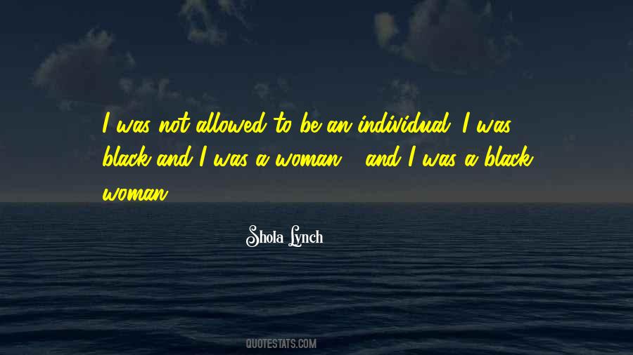 Quotes About A Black Woman #242259