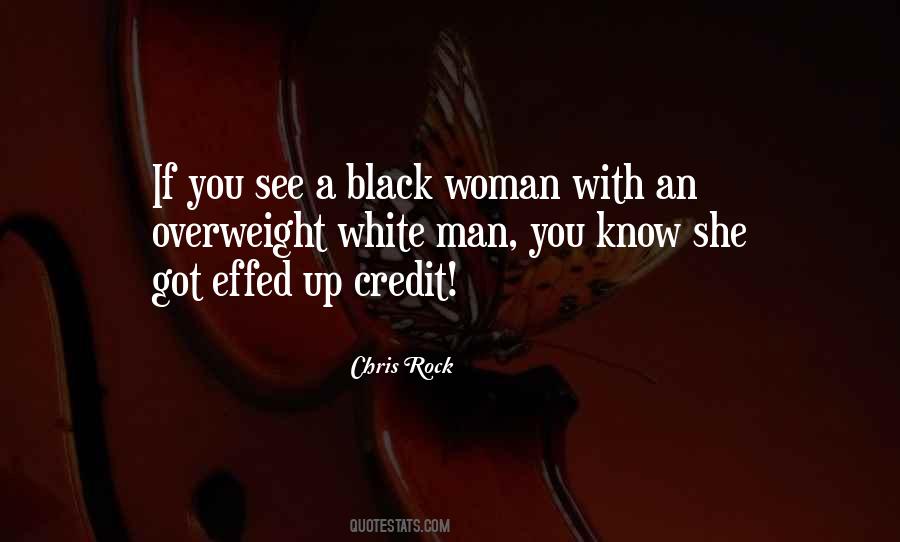 Quotes About A Black Woman #410098