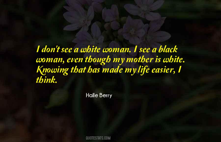 Quotes About A Black Woman #58705