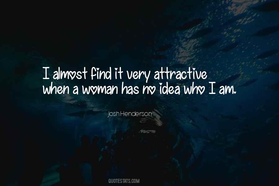 Attractive Woman Quotes #932531