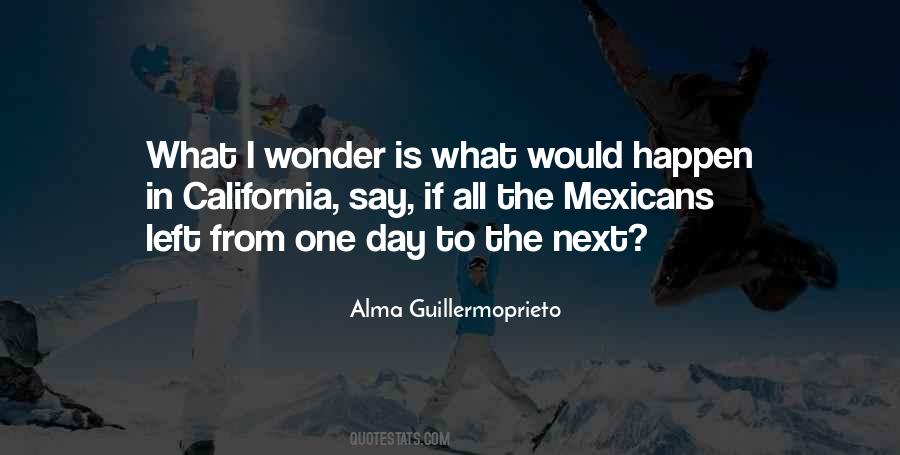 Quotes About One Day Left #1131503