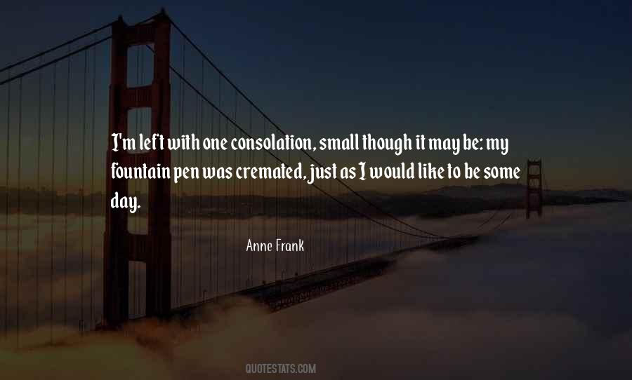 Quotes About One Day Left #1300383