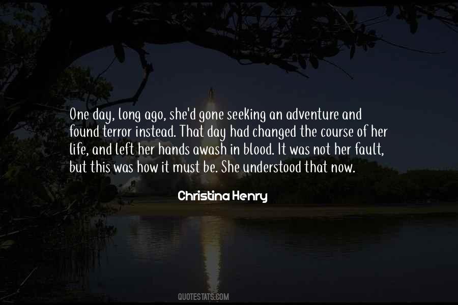 Quotes About One Day Left #1628185