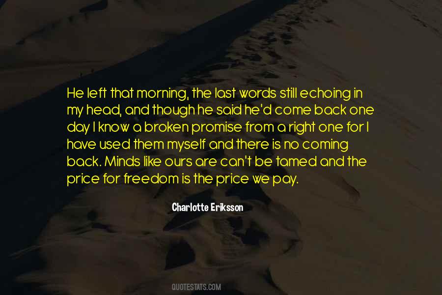 Quotes About One Day Left #593546