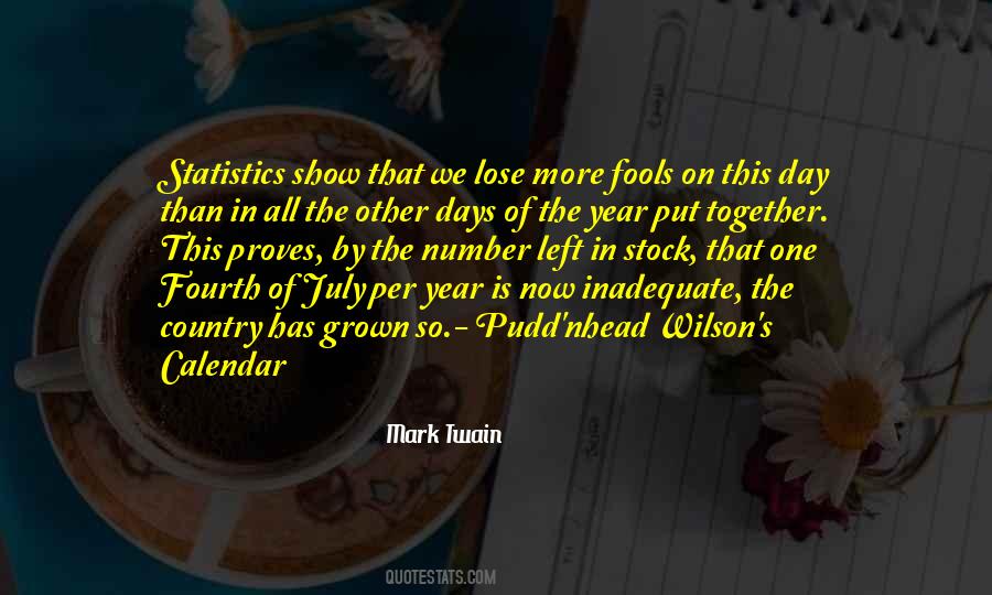 Quotes About One Day Left #646250