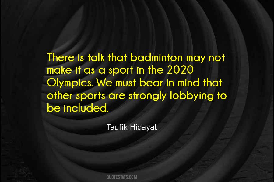 Quotes About Sports Badminton #860075
