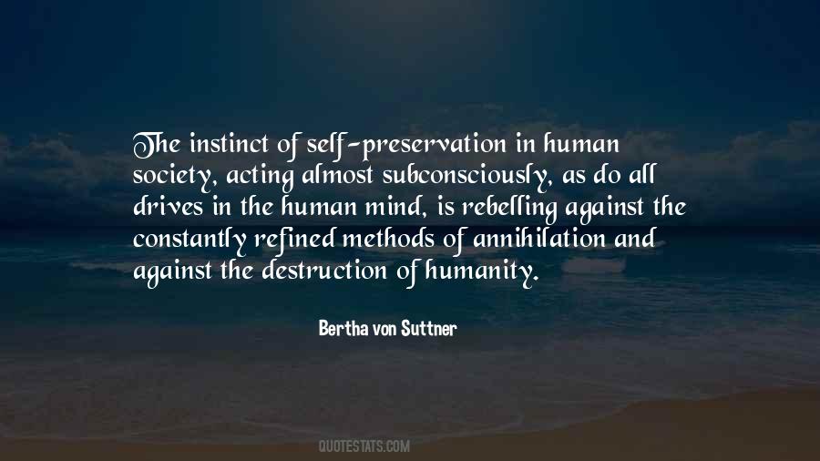 Quotes About Human Self Destruction #1391873