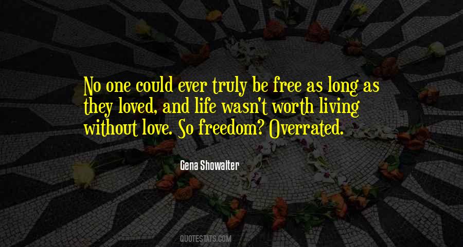 Be Loved Life Quotes #1071994