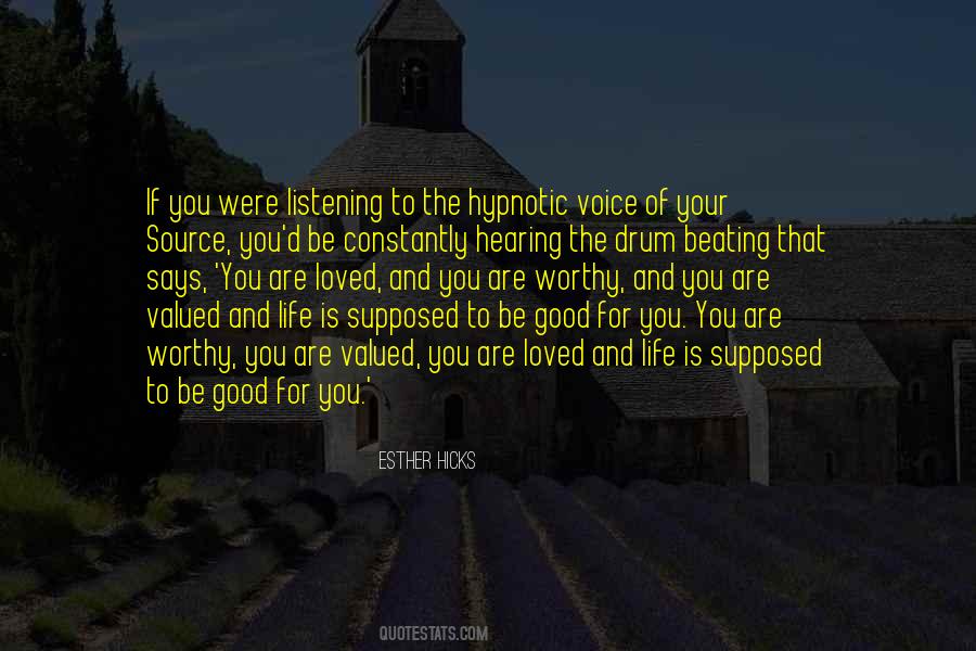 Be Loved Life Quotes #1438186