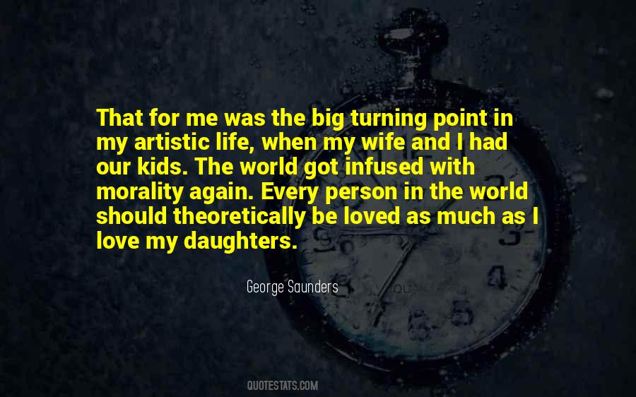Be Loved Life Quotes #1603796