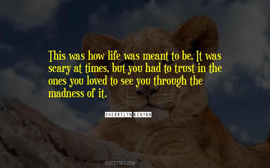Be Loved Life Quotes #50602