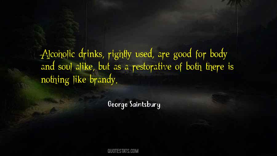 Quotes About Non Alcoholic Drinks #1549121