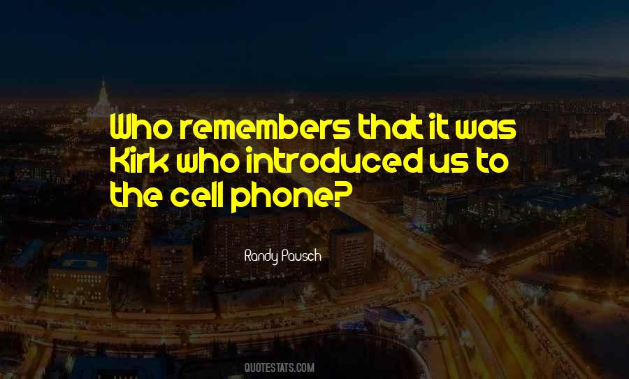 Quotes About The Cell #1525898