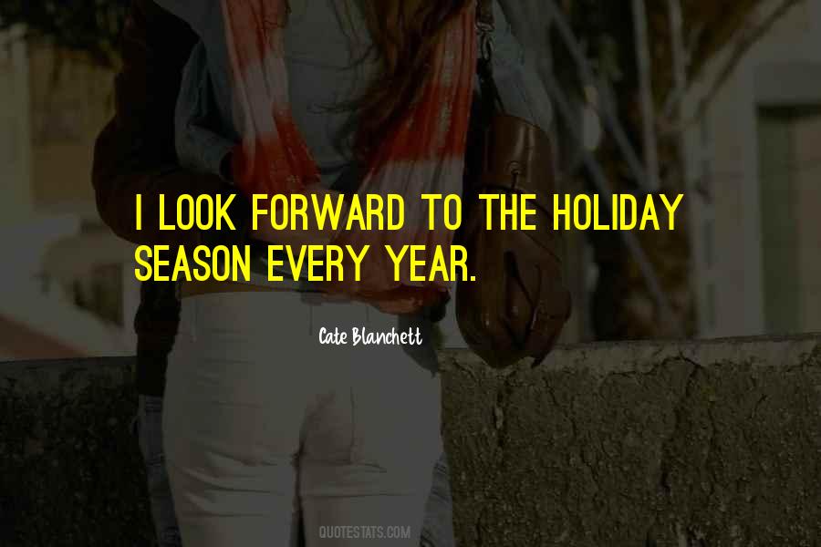 Quotes About The Holiday Season #601125