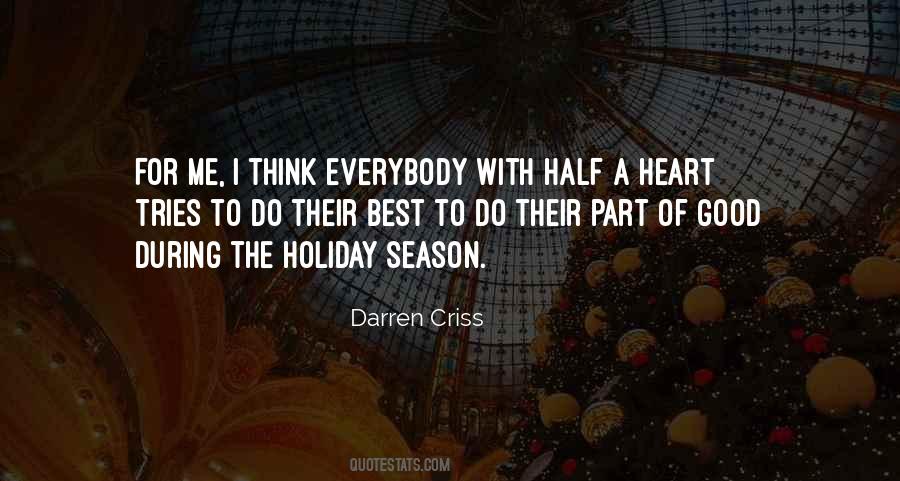 Quotes About The Holiday Season #724250