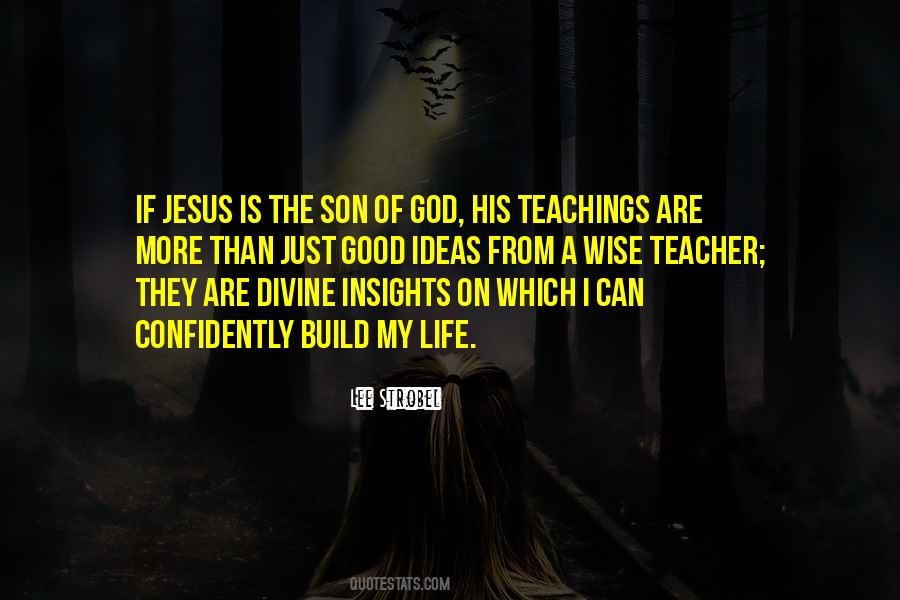 Teachings Of Jesus Quotes #1287693