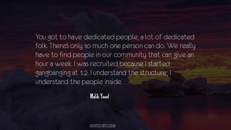 Dedicated People Quotes #1442384