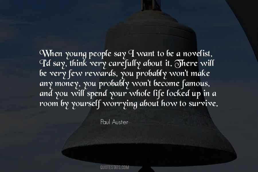 Quotes About Famous Life #579242